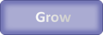     Grow
